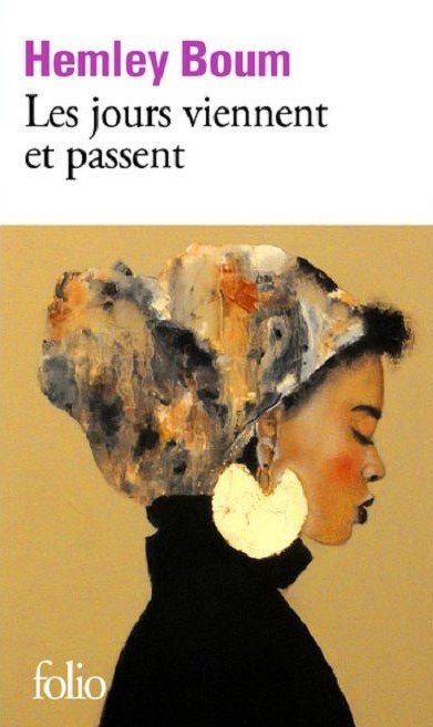 Les jours viennent et passent Les jours viennent et passent